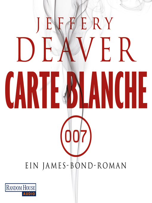 Title details for Carte Blanche by Jeffery Deaver - Available